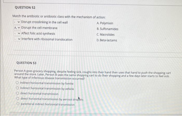 Solved QUESTION 52 Match the antibiotic or antibiotic class | Chegg.com