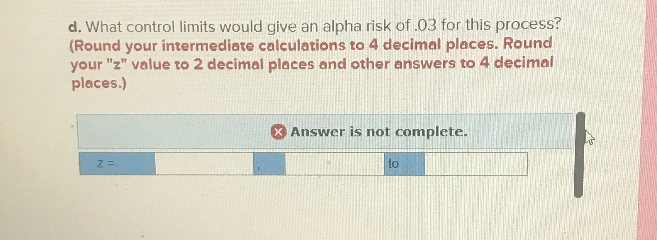 Solved d. ﻿What control limits would give an alpha risk of | Chegg.com