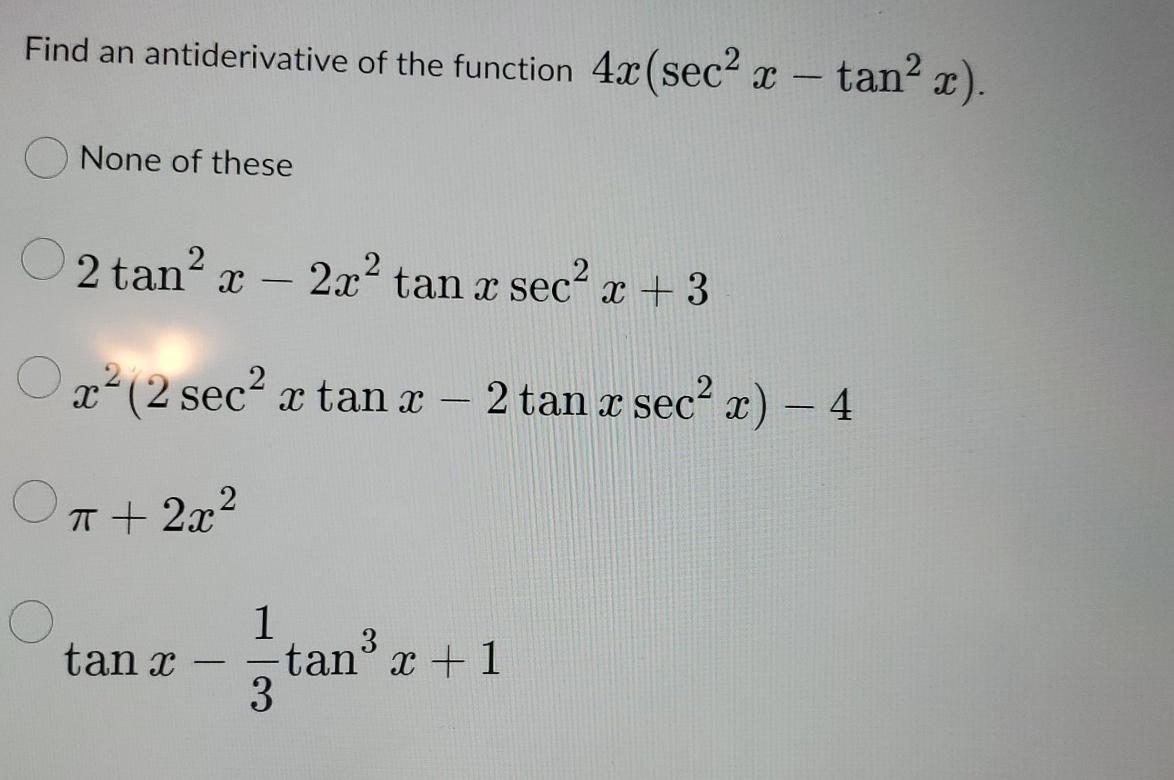 antiderivative of sec 2 x 4
