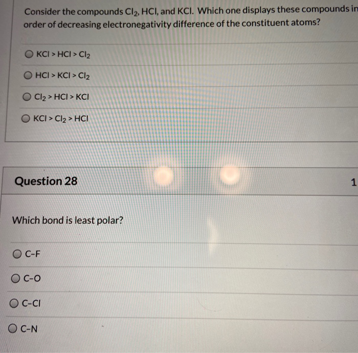 Solved Consider the compounds Cl2, HCl, and KCl. Which one | Chegg.com