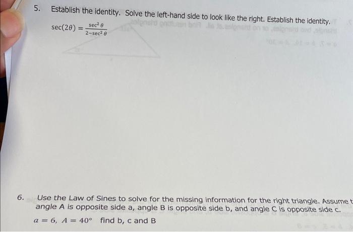 Solved 5. Establish the identity. Solve the left-hand side | Chegg.com