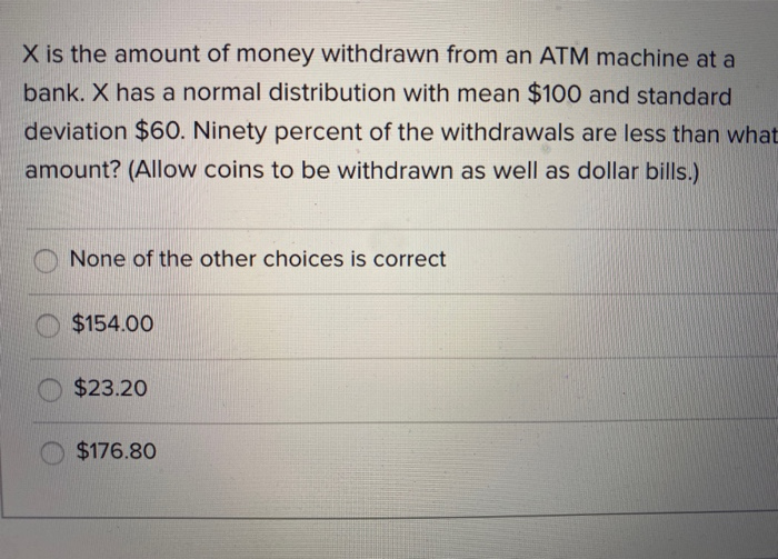 solved-x-is-the-amount-of-money-withdrawn-from-an-atm-chegg