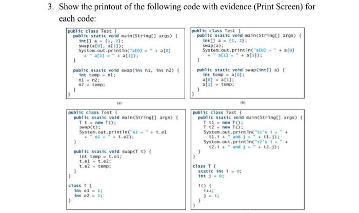 Solved 3. Show the printout of the following code with | Chegg.com
