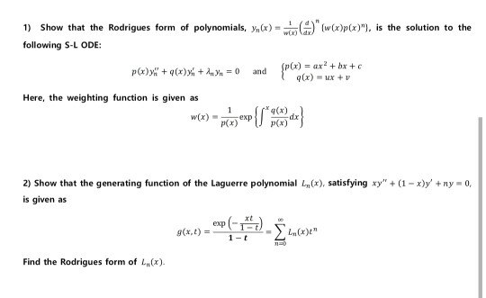 1 Show That The Rodrigues Form Of Polynomials Yn Chegg Com