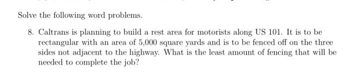 Solved Solve the following word problems. 8. Caltrans is | Chegg.com