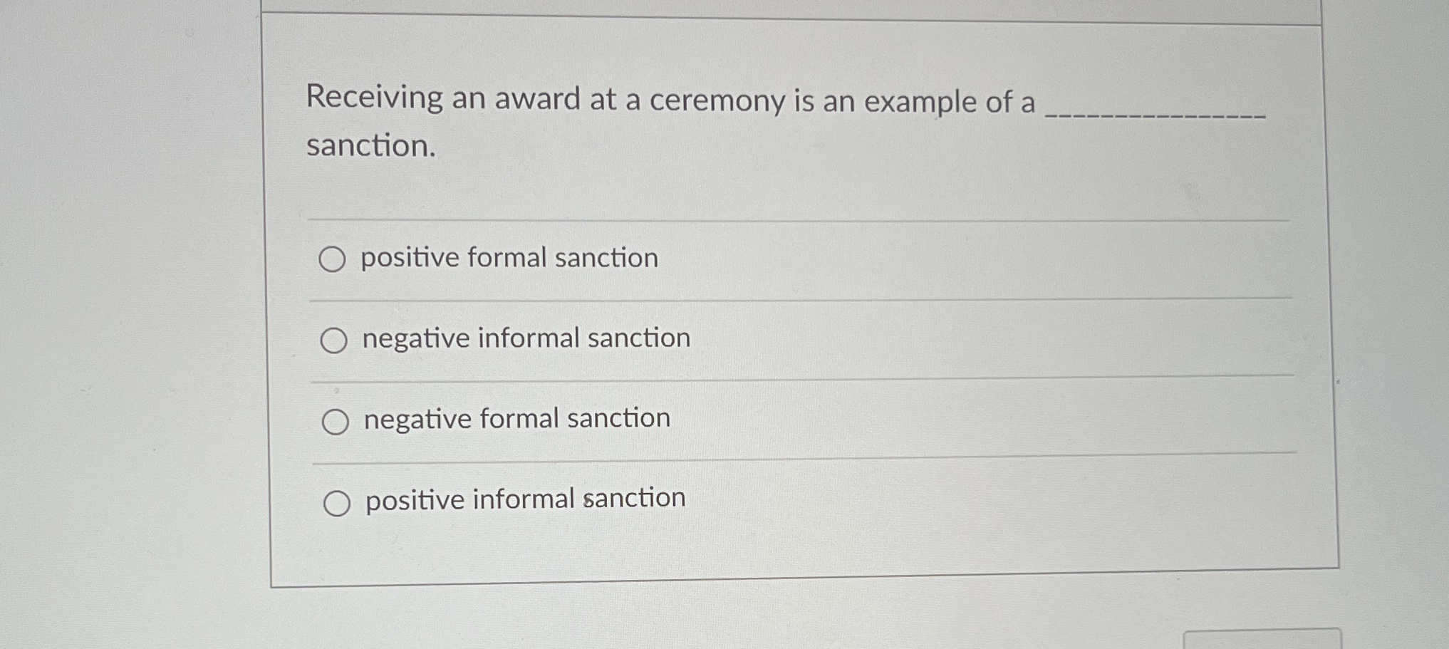 Solved Receiving an award at a ceremony is an example of a | Chegg.com