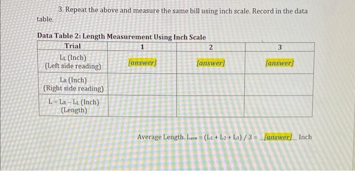 1. Use a metric scale (ruler) to measure the length