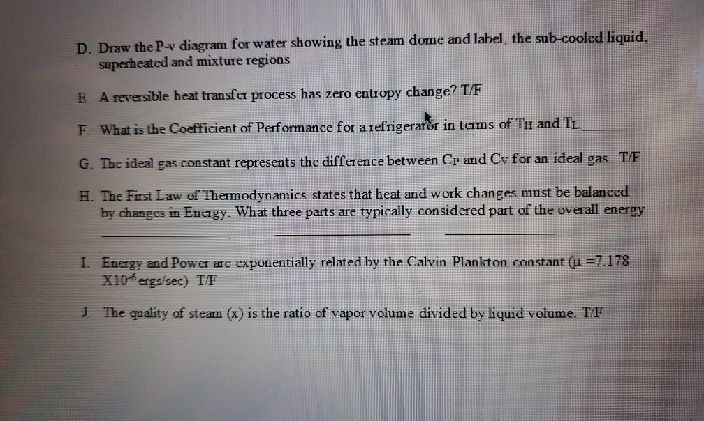 Solved D Draw The P V Diagram For Water Showing The Stea Chegg Com