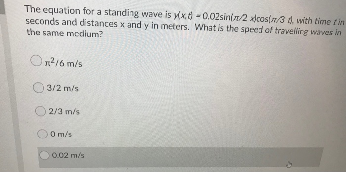 Solved The equation for a standing wave is y(x, t) = | Chegg.com