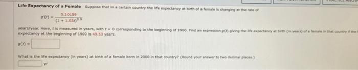 Solved Life Expectancy of a Female Suppose that in a certain | Chegg.com