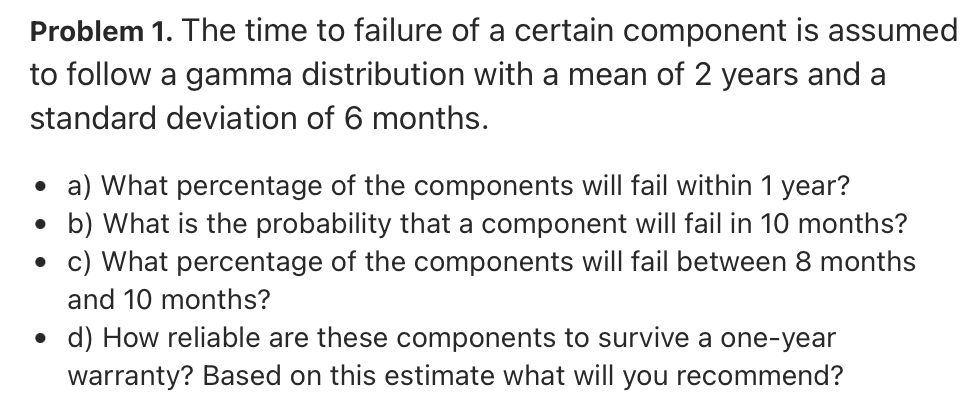 Solved Problem 1. ﻿The time to failure of a certain | Chegg.com
