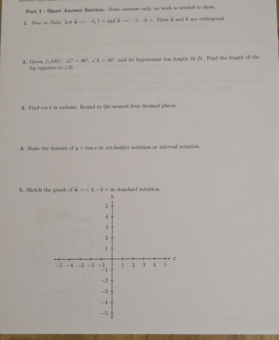 Solved Part 1 - Short Answer Section - State answers only, | Chegg.com