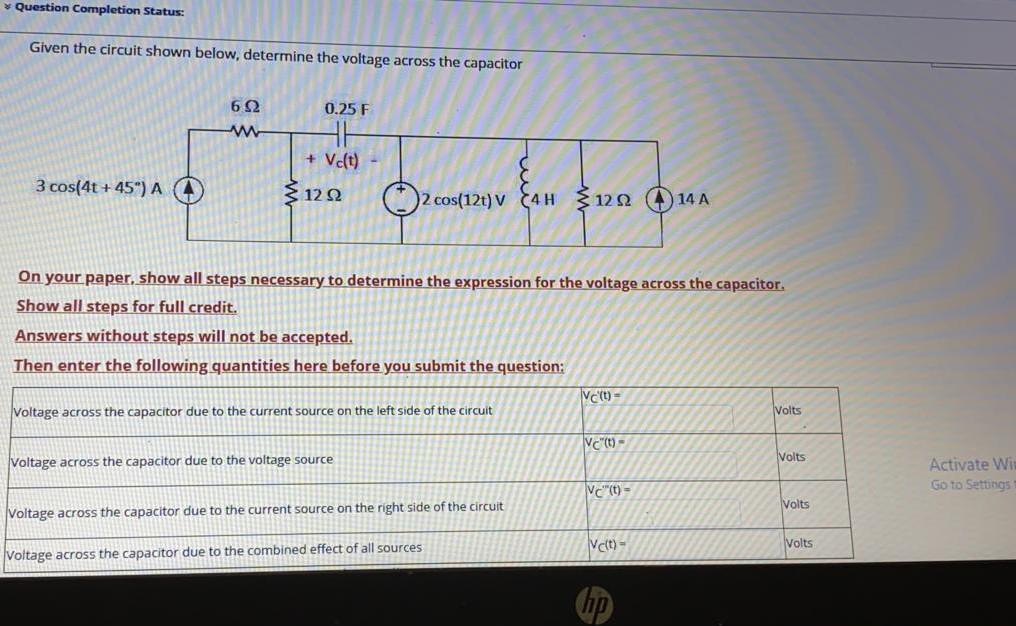 Solved Question Completion Status: Given the circuit shown | Chegg.com