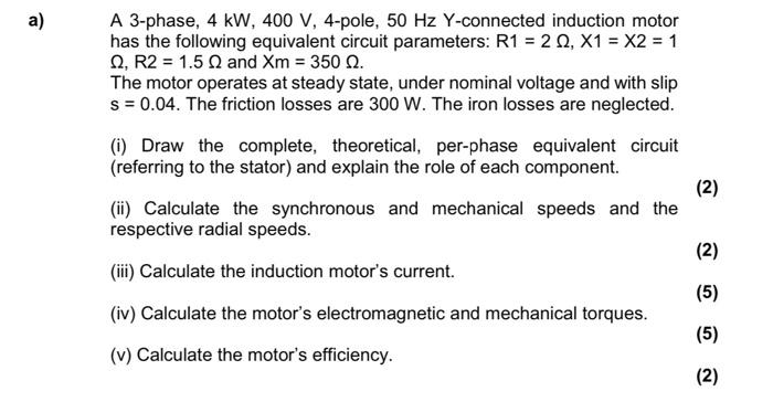 Solved A 3-phase, 4 kW,400 V, 4-pole, 50 HzY-connected | Chegg.com