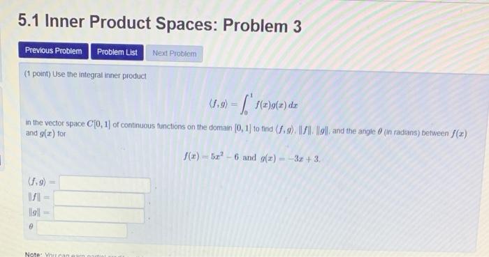 Solved 5.1 Inner Product Spaces: Problem 3 Previous Problem | Chegg.com