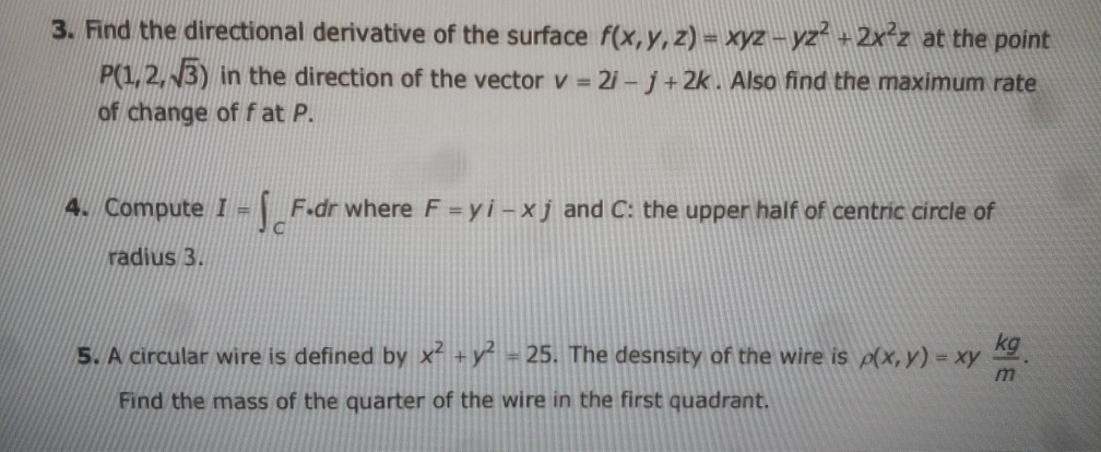 Solved 3 Find The Directional Derivative Of The Surface Chegg Com