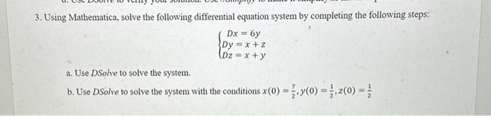 Solved 3. Using Mathematica, solve the following | Chegg.com