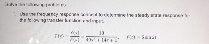 Solved Solve The Following Problems 1. Use The Frequency | Chegg.com