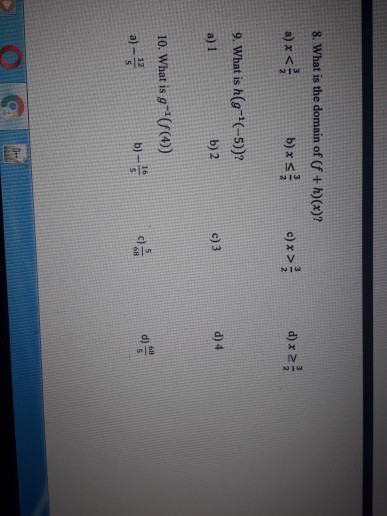 Solved 8 What Is The Domain Off H X B Xs D X 2 9 W Chegg Com