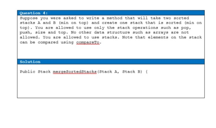 Question 4: Suppose you were asked to write a method | Chegg.com