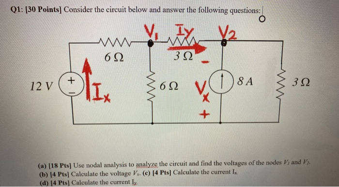 Solved Q1: [30 Points) Consider the circuit below and answer | Chegg.com