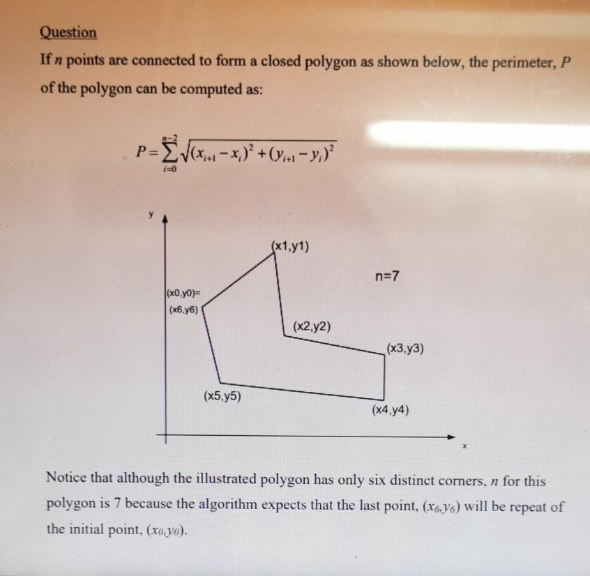 Solved Question If n points are connected to form a closed | Chegg.com