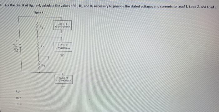 Solved 4. For the circuit of Figure 4, calculate the values | Chegg.com