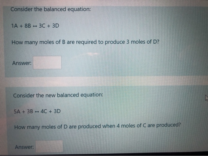 Solved Consider the balanced equation: 1A + 8B - 30 + 3D How | Chegg.com
