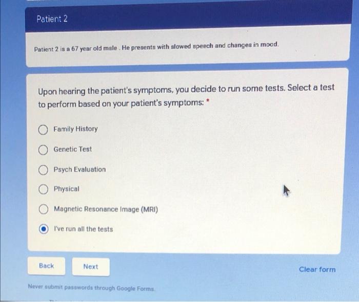 Solved Patient 2 Patient 2 is a 67 year old male. He | Chegg.com
