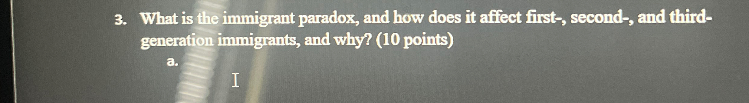 Solved What is the immigrant paradox, and how does it affect | Chegg.com