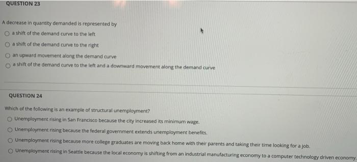 Solved QUESTION 23 A decrease in quantity demanded is | Chegg.com