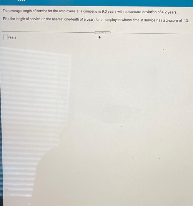 solved-the-average-length-of-service-for-the-employees-at-a-chegg