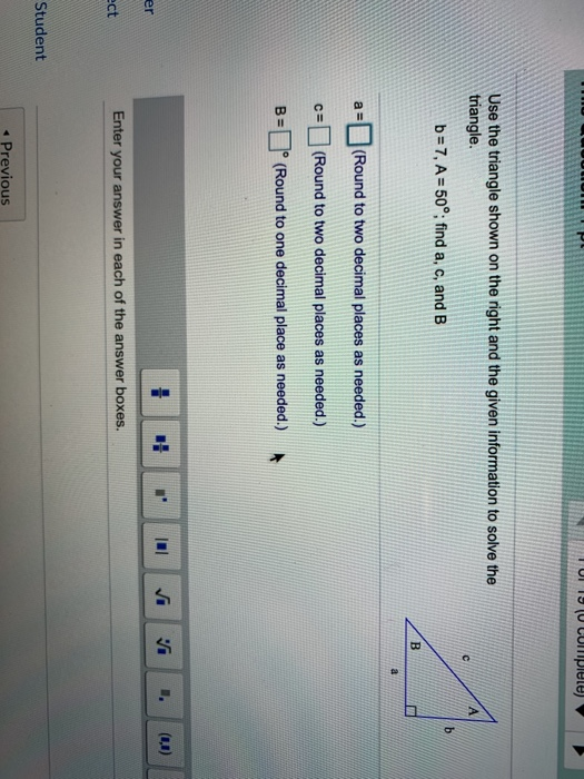 Solved Use The Triangle Shown On The Right And The Given | Chegg.com