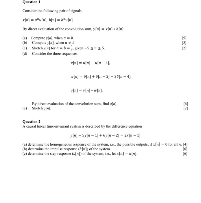 Solved Question 1 Consider The Following Pair Of Signals Chegg Com