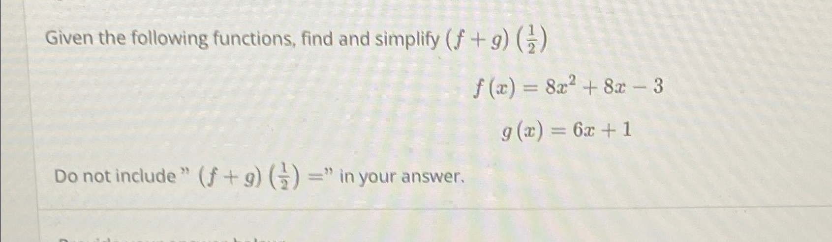 Solved Given the following functions, find and simplify | Chegg.com