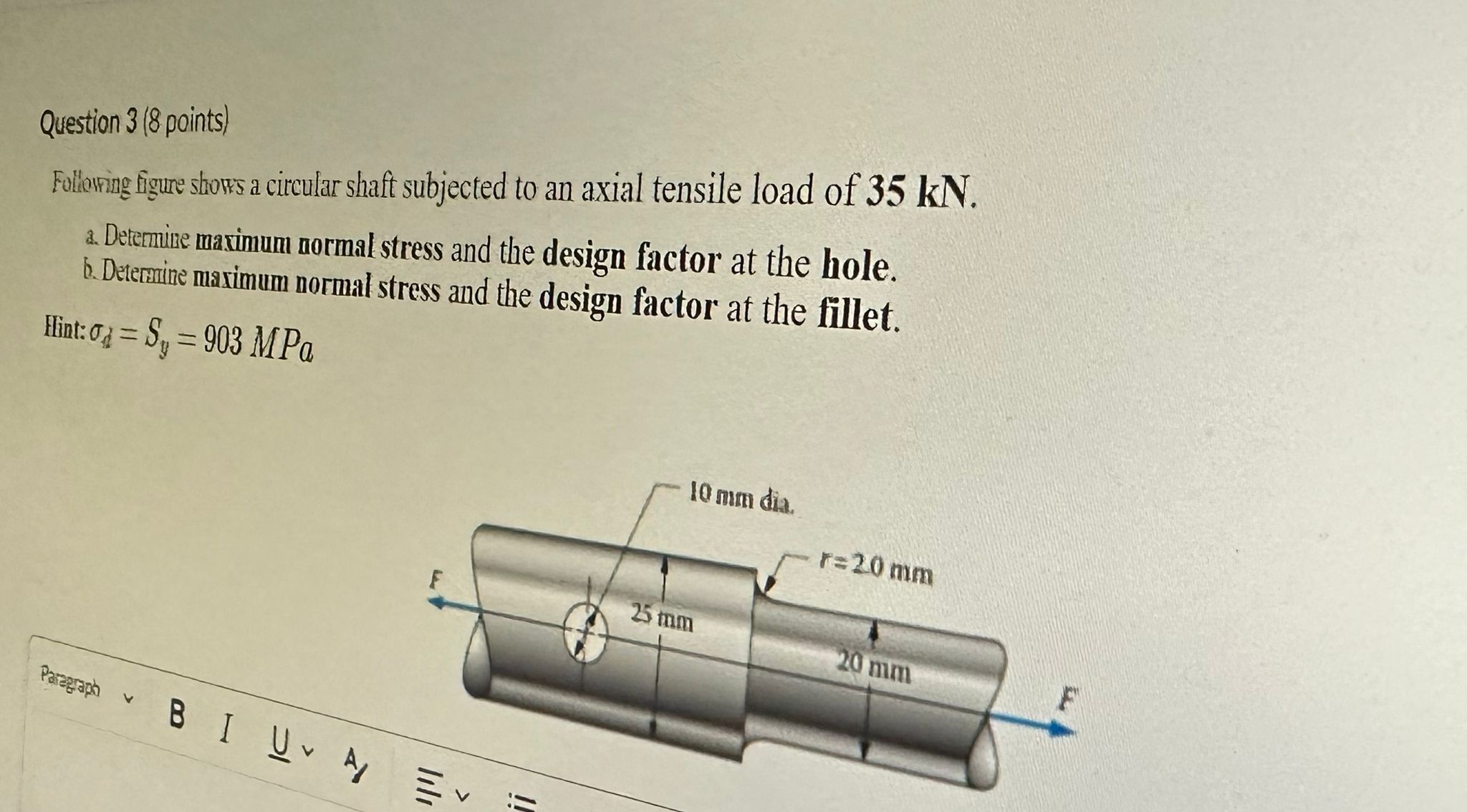 Solved Following figure shows a circular shaft subjected to | Chegg.com