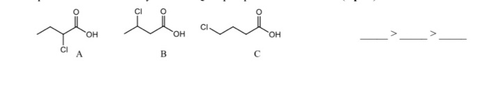 Solved PLACE Structures A, B, and C in descending order | Chegg.com