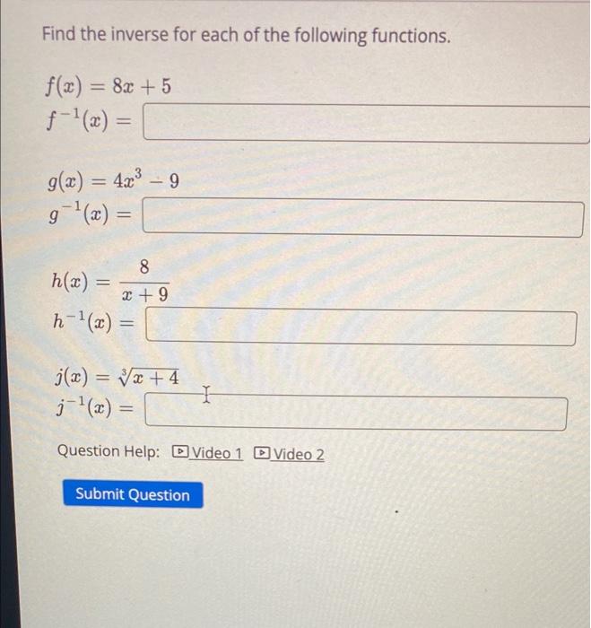 Solved Find The Inverse For Each Of The Following Functions. | Chegg.com