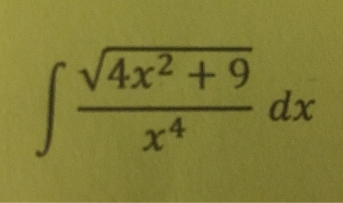 Solved (√4x²+9 - dx 74 | Chegg.com