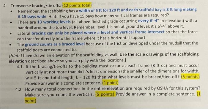 Solved 4. Transverse bracing/tie offs: (12 points total) | Chegg.com