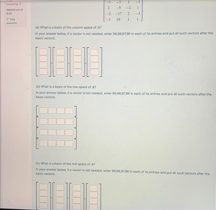 Solved (a) What is a basis of the column space of A ? In | Chegg.com