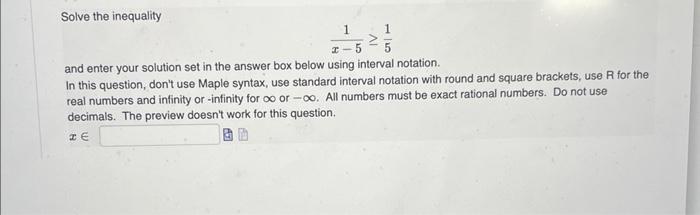 Solved Solve the inequality x−51≥51 and enter your solution | Chegg.com