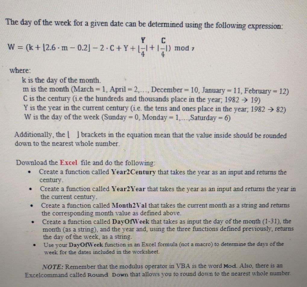 Solved The day of the week for a given date can be | Chegg.com