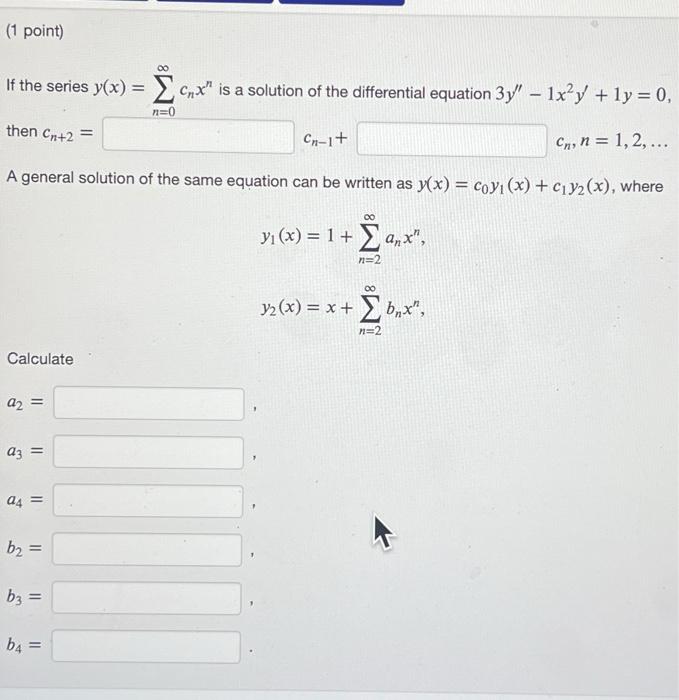 Solved If The Series Yx∑n0∞cnxn Is A Solution Of The 4021