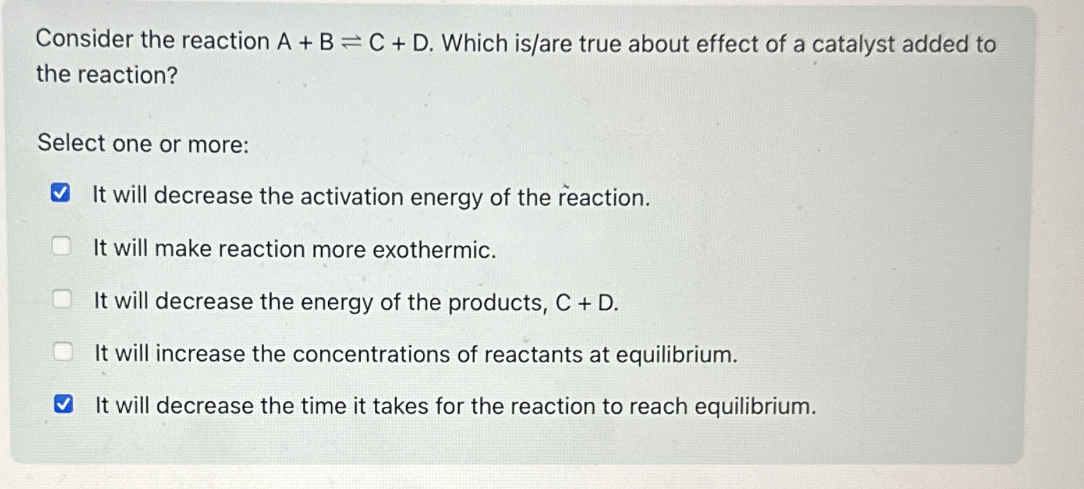 Solved Consider the reaction A+B⇌C+D. ﻿Which is/are true | Chegg.com