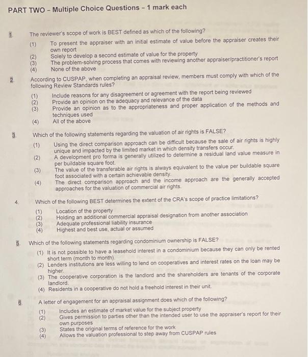 Solved PART TWO - Multiple Choice Questions - 1 mark each 2 | Chegg.com