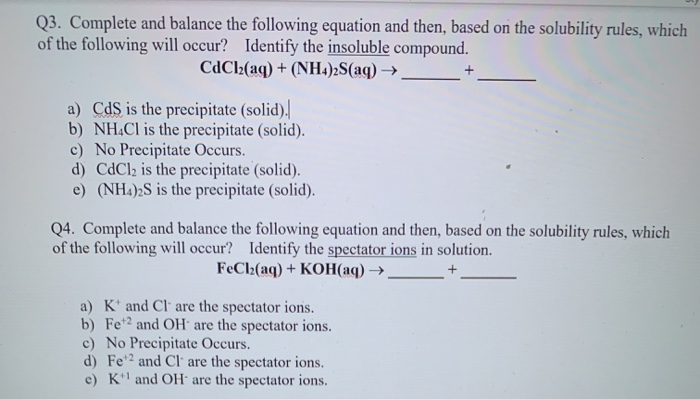 Q3 Complete And Balance The Following Equation And Chegg Com