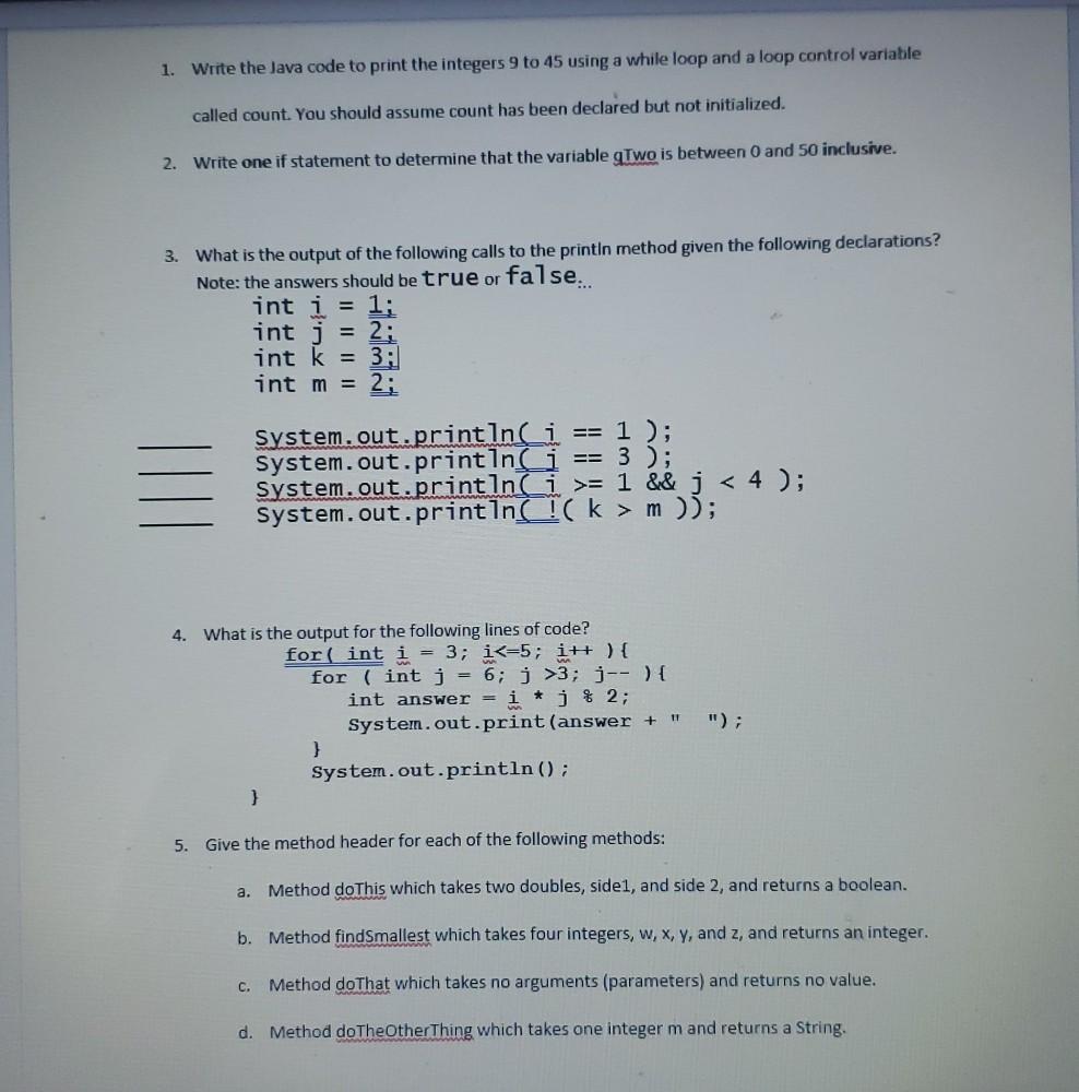 Solved 1. Write the Java code to print the integers 9 to 45 | Chegg.com