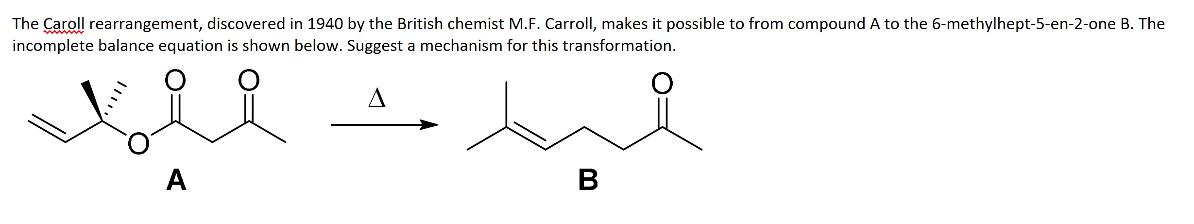 Solved The Caroll rearrangement, discovered in 1940 ﻿by the | Chegg.com