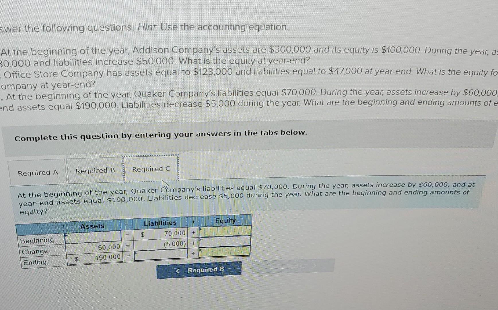 Solved Wer The Following Questions. Hint. Use The Accounting | Chegg.com